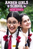 Amber Girls School (2024) HDRip Hindi  Full Movie Watch Online Free Download - TodayPk