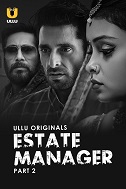 Estate Manager - Part 2 (2024) HDRip Hindi Ullu Originals Full Movie Watch Online Free Download - TodayPk