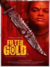 Filter Gold (2021) HDRip Tamil  Full Movie Watch Online Free Download - TodayPk