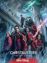 Ghostbusters Frozen Empire (2024) HDRip Hindi Dubbed  Full Movie Watch Online Free Download - TodayPk