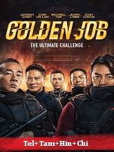 Golden Job (2020) BRRip Telugu Dubbed Original [Telugu + Tamil + Hindi + Chi] Dubbed Full Movie Watch Online Free Download - TodayPk