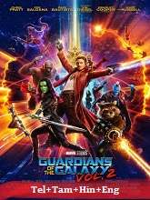 Guardians of the Galaxy Vol. 2 (2017) BRRip  Original [Telugu + Tamil + Hindi + Eng] Dubbed Full Movie Watch Online Free Download - TodayPk