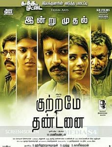 Kuttrame Thandanai (2016) HDRip Tamil  Full Movie Watch Online Free Download - TodayPk