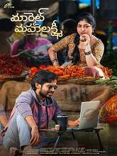 Market Mahalakshmi (2024)  Telugu Full Movie Watch Online Free Download | TodayPk