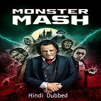 Monster Mash (2024)  Hindi Dubbed Full Movie Watch Online Free Download | TodayPk
