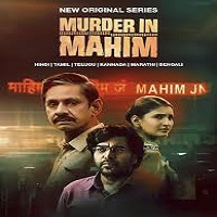 Murder in Mahim (2024) HDRip Hindi Season 1 Full Movie Watch Online Free Download - TodayPk