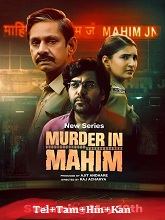 Murder in Mahim (2024) HDRip  Season 1 [Telugu + Tamil + Hindi + Kannada] Full Movie Watch Online Free Download - TodayPk