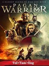 Pagan Warrior (2019) HDRip  Original [Telugu + Tamil + Eng] Dubbed Full Movie Watch Online Free Download - TodayPk