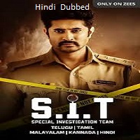 S.I.T (2024) HDRip Hindi Dubbed  Full Movie Watch Online Free Download - TodayPk