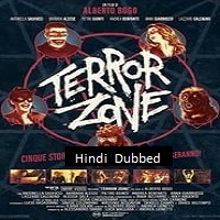 Terror Zone (2024) HDRip Hindi Dubbed  Full Movie Watch Online Free Download - TodayPk