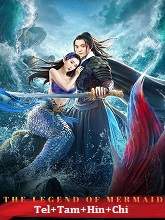 The Legend of Mermaid (2020) HDRip  Original [Telugu + Tamil + Hindi + Chi] Dubbed Full Movie Watch Online Free Download - TodayPk