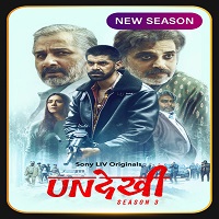 Undekhi (2024) HDRip Hindi Season 3 Full Movie Watch Online Free Download - TodayPk