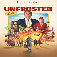 Unfrosted (2024)  Hindi Dubbed Full Movie Watch Online Free Download | TodayPk